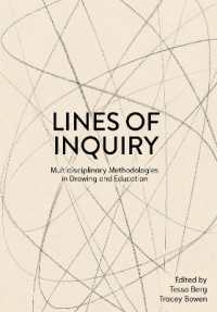 Lines of Inquiry : Multidisciplinary Methodologies in Drawing and Education