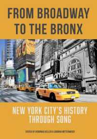 From Broadway to the Bronx : New York City's History through Song