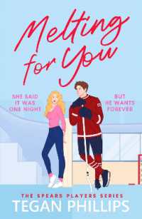 Melting for You : A steamy, second chance hockey romance (The Spears Players Series)