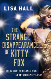 The Strange Disappearance of Kitty Fox : An unforgettable twisty time-hop mystery set in the Golden Age of Hollywood (The Hotel Hollywood Mysteries)