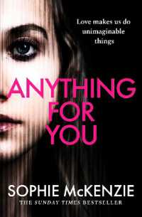 Anything for You : A tense and unputdownable psychological thriller from the SUNDAY TIMES bestselling author
