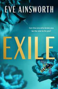 Exile : An emotional and shocking second chance romance