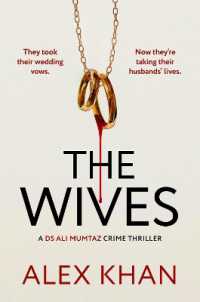 The Wives : An absolutely nail-biting mystery thriller that will have you on the edge of your seat (Ds Mumtaz Ali)