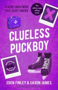 Clueless Puckboy : A forbidden coach player, age gap, ice hockey romance (Puckboys)