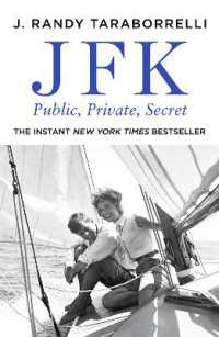 JFK : Public, Private, Secret
