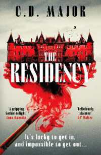 The Residency : A gothic suspense novel set on a remote Scottish island that will keep you up all night