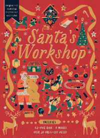 Santa's Workshop : Magical 3-D workshop to press out and make! Includes: 32-page book, 6 models, over 20 press-out pieces (Story Fold Classics)