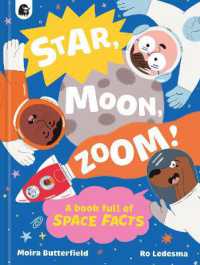 Star, Moon, Zoom! (A Book Full of...)