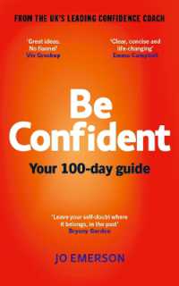 Be Confident : Your 100-day guide