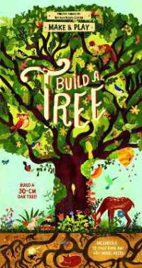 Make and Play: Build a Tree : Build a 30cm Oak Tree! Includes a 32-page Book and 40+ Model Pieces
