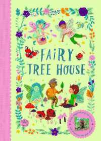 Fairy Tree House : With magical pop-up scene and 19 press-out play pieces