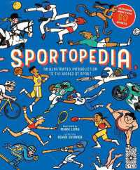 Sportopedia : Explore more than 50 sports from around the world （First Edition, New）
