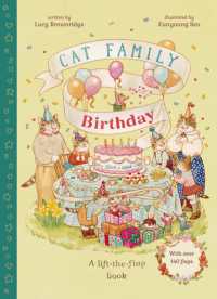Cat Family Birthday : A Lift-the-Flap Book with over 140 Flaps (The Cat Family)