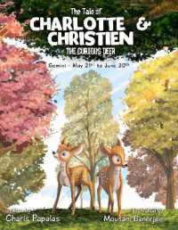 The Tale of Charlotte & Christien, the Curious Deer : Gemini - the Zodiac Tales