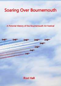 Soaring over Bournemouth : A Pictorial History of the Bournemouth Air Festival