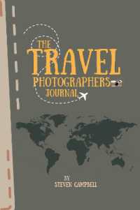 The Travel Photographers Journal