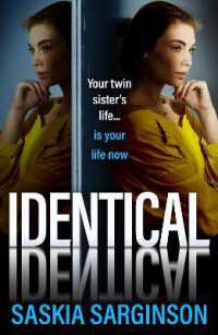 Identical : The gripping thriller from Richard and Judy bestselling author of the Twins, Saskia Sarginson for 2026