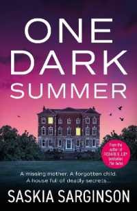 One Dark Summer : A nailbitingly-twisty thriller from Saskia Sarginson （Large Print）