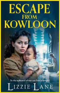 Escape from Kowloon : A sweeping, emotional historical saga from Lizzie Lane (The Kowloon Series) （Large Print）