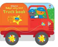 Baby's Very First Truck Book (Baby's Very First Books) （Board Book）