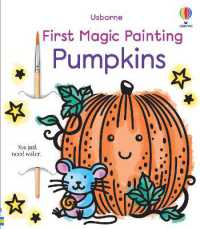 First Magic Painting Pumpkins (First Magic Painting)