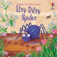 Itsy Bitsy Spider (Little Board Books) （Board Book）