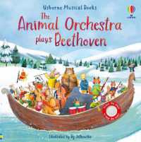 The Animal Orchestra Plays Beethoven (Musical Books) （Board Book）