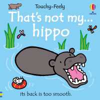 That's not my hippo... (That's Not My®) （Board Book）