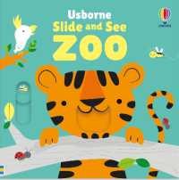 Slide and See Zoo (Slide and See Books) （Board Book）