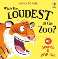 Noisy Pop-Up: Who's the Loudest in the Zoo? (Noisy Pop-ups) （Board Book）