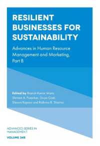 Resilient Businesses for Sustainability : Advances in Human Resource Management and Marketing, Part B (Advanced Series in Management)