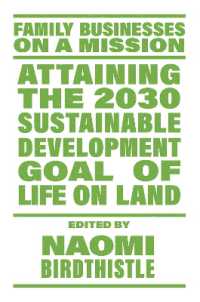 Attaining the 2030 Sustainable Development Goal of Life on Land (Family Businesses on a Mission)