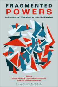 Fragmented Powers : Confrontation and Cooperation in the English-Speaking World