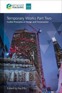 Temporary Works Part Two : Further Principles of Design and Construction