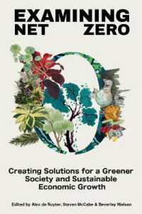 Examining Net Zero : Creating Solutions for a Greener Society and Sustainable Economic Growth