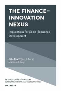 The Finance-Innovation Nexus : Implications for Socio-Economic Development (International Symposia in Economic Theory and Econometrics)