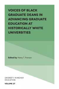 Voices of Black Graduate Deans in Advancing Graduate Education at Historically White Universities (Diversity in Higher Education)