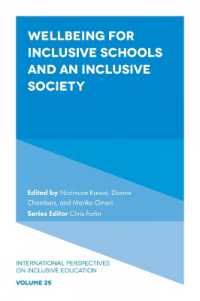 Wellbeing for Inclusive Schools and an Inclusive Society (International Perspectives on Inclusive Education)