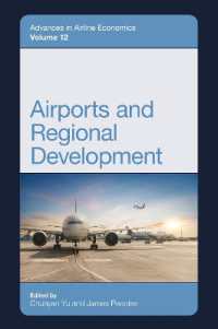 Airports and Regional Development (Advances in Airline Economics)