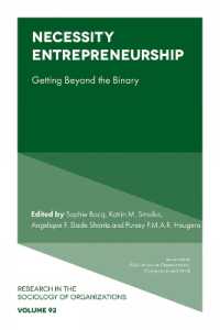 Necessity Entrepreneurship : Getting Beyond the Binary (Research in the Sociology of Organizations)