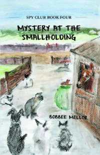 Mystery at the Smallholding (Spy Club)