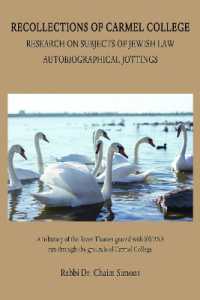 Recollections of Carmel College : Research on Subjects of Jewish Law - Autobiographical Jottings