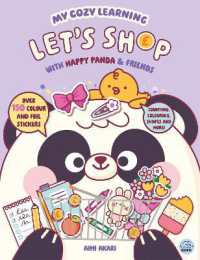 My Cozy Learning: Let's Shop - with Happy Panda & Friends (My Cozy Learning: Sticker & Colouring Books)