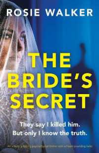The Bride's Secret : An utterly gripping psychological thriller with a heart-pounding twist