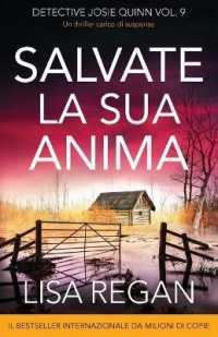 Salvate la sua anima : Un thriller carico di suspense (Detective Josie Quinn)
