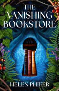 The Vanishing Bookstore : A spellbinding and unputdownable page-turner