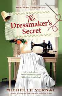 The Dressmaker's Secret : Utterly gripping and heart-warming historical fiction (Brides of Bold Street)