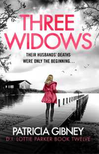 Three Widows : An unputdownable crime thriller with a jaw-dropping twist