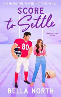 Score to Settle : A totally unputdownable, sweet and steamy enemies-to-lovers small town romance