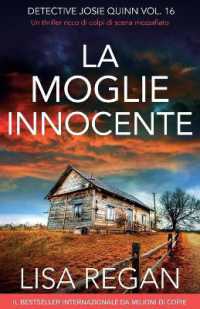 La moglie innocente : Un thriller ricco di colpi di scena mozzafiato (Detective Josie Quinn)